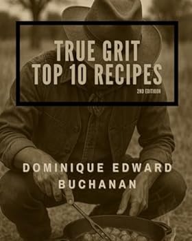 Paperback TRUE GRIT TOP 10 RECIPES Book
