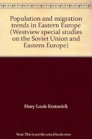 Population and Migration Trends in Eastern Europe 0891581472 Book Cover