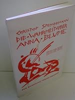 Die Wahrheit über Anna Blume. Kritik der Kunst - Kritik der Kritik - Kritik der Zeit. 392238255X Book Cover