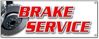 Brake Service Banner Sign Car Auto Repair Service