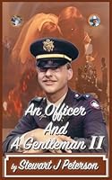 An Officer And A Gentleman II B0CWHFG14R Book Cover