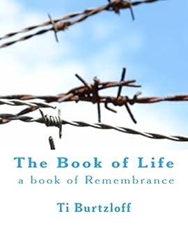 The Book of Life: A Book of Remembrance