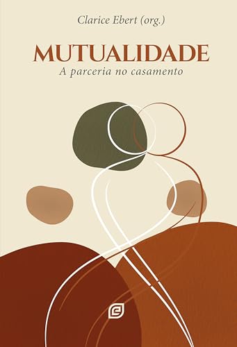 Mutualidade – eBook: a parceria no casamento
