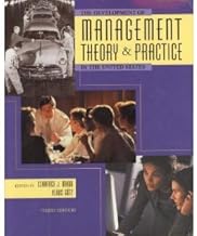 The Development of Management Theory & Practice in the United States