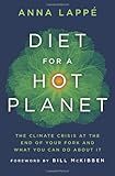 Diet for a Hot Planet: The Climate Crisis at the End of Your Fork and What You Can Do about It