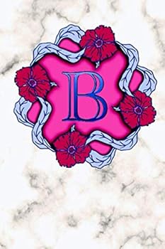 B : Letter Notebook/ Journal/ Diary (110 Pages, Blank, 6 X 9)