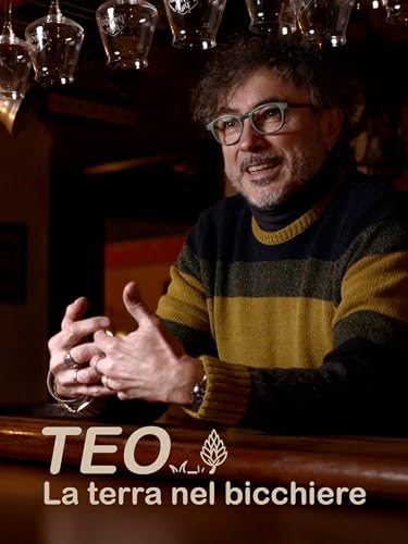 Teo: La Terra Nel Bicchiere