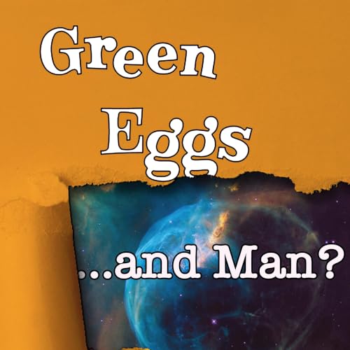 Green Eggs... and Man? cover art