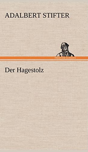 Der Hagestolz (German Edition)