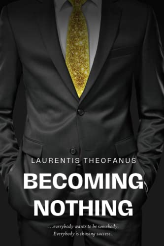 Becoming Nothing
