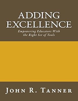 Adding Excellence: Empowering Educators With the Right Set of Tools