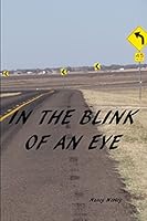 In the Blink of an Eye 1300514264 Book Cover