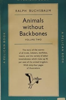 Paperback ANIMALS WITHOUT BACKBONES; VOL.2 (PELICAN BOOKS) Book