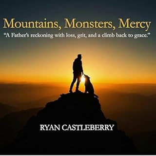 Mountains, Monsters, and Mercy cover art