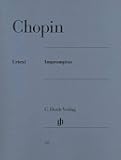 Chopin: Impromptus for Piano Solo | Henle Urtext Edition with Critical Notes | Romantic Era Sheet Music Collection for Advanced Pianists | ... and Study Edition (Multilingual Edition)