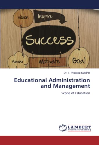 Educational Administration and Management: Scope of Education