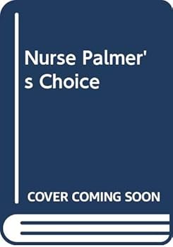Paperback Nurse Palmer's Choice Book