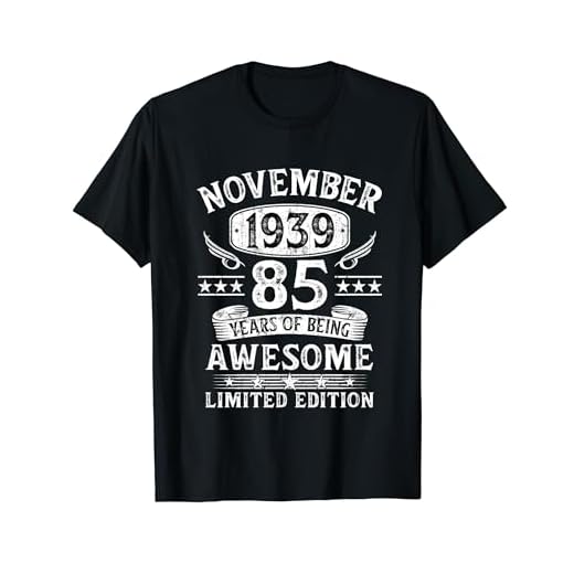 Regalo 85 Años Cumpleaños Hombre Original Noviembre 1939 Camiseta