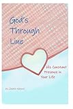God's Through Line: His constant presence in your life
