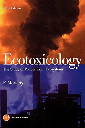 Academic Press - Ecotoxicology: The Study of Pollutants in Ecosystems - -29%