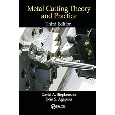 Metal Cutting Theory and Practice