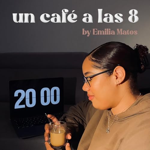 『un caf&eacute; a las 8』のカバーアート