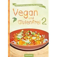 Vegan und Glutenfrei 2