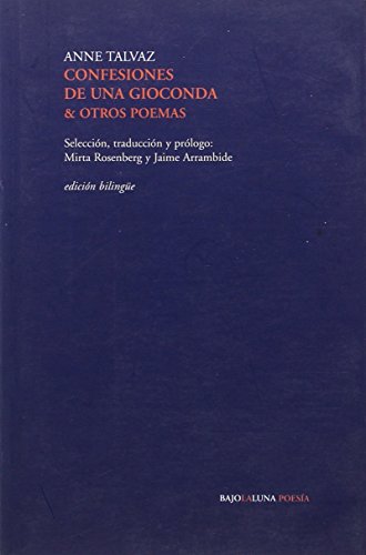 Confesiones de una Gioconda & Otros Poemas