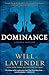 Dominance: A Puzzle Thriller