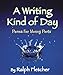 A Writing Kind of Day: Poems for Young Poets
