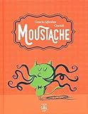 Moustache (Spanish Edition)