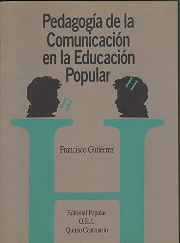 Pedagogia de la comunicacion en la educacion popular