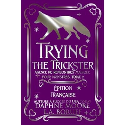 Trying the Trickster