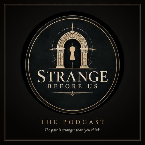 Couverture de Strange Before Us: Forgotten History