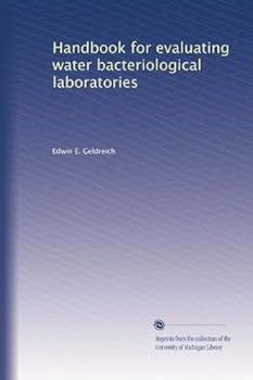 Paperback Handbook for evaluating water bacteriological laboratories Book