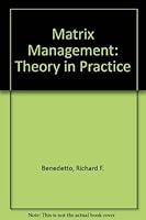 Matrix Management: Theory in Practice 0840335989 Book Cover