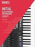Trinity College London Electronic Keyboard Exam Pieces & Technical Work 2019 - 2022: Initial Grade