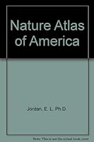 Nature Atlas of America B0047IJFD4 Book Cover