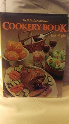 The St. Michael All Colour Cookery Book B0033Q1MZ0 Book Cover