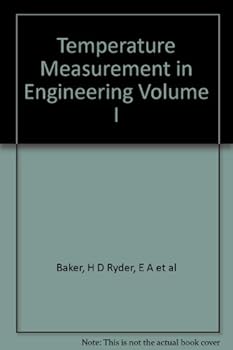 Hardcover TEMPERATURE MEASUREMENT IN ENGINEERING Volume 1 Book