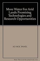 More Water For Arid Lands Promising Technologies and Research Opportunities B001Y4RN10 Book Cover