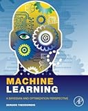A Bayesian and Optimization Perspective Machine Learning (Hardback) - Common