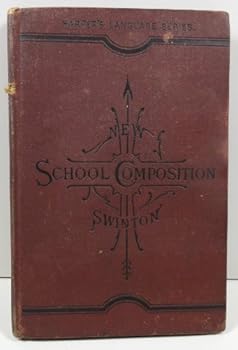 Hardcover A School Manual of english Composition Book