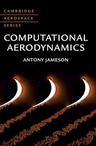 Computational Aerodynamics (Cambridge Aerospace Series)