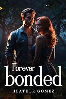 Forever bonded 1787999564 Book Cover