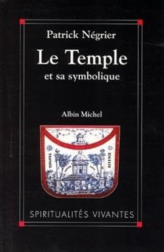 Le Temple et sa Symbolique