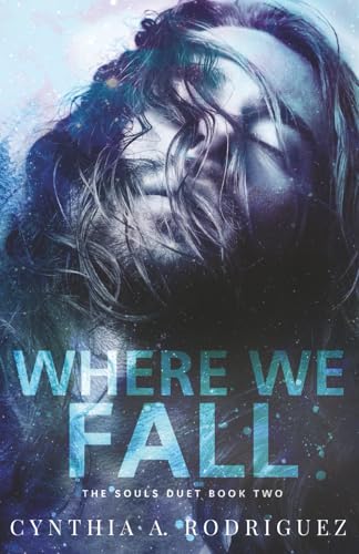 Where We Fall (The Souls Duet)