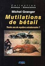 Download Mutilations de bétail - Trente ans de mystère extraterrestre ? PDF