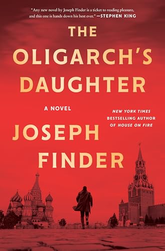 Finder, Joseph: The Oligarch's Daughter