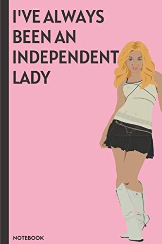 I've always been an independent lady: journal with quote, Notebook journal gift, Notebook for work, Notebook for school, notebook journal lined paper, 6x9 120 pages.